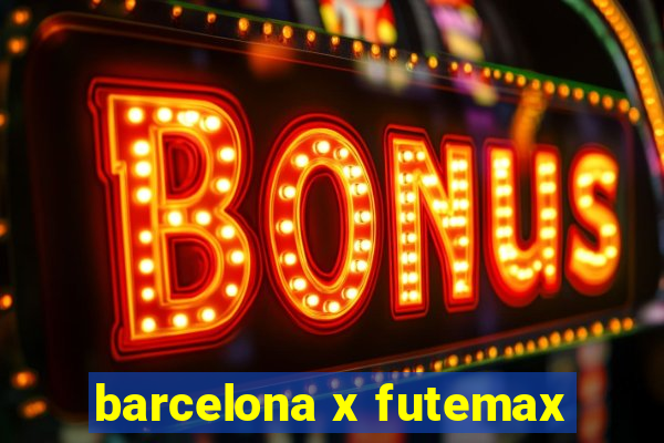 barcelona x futemax